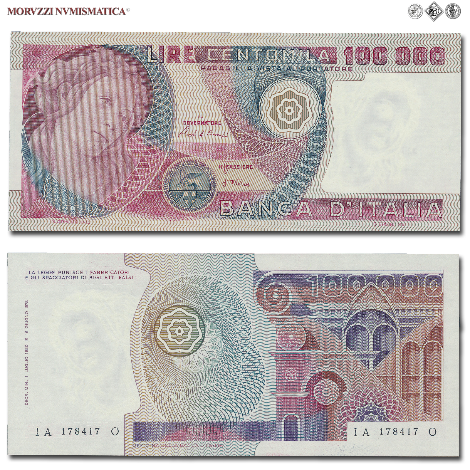 Repubblica Italiana, BANCA D'ITALIA, 100000 LIRE, 01.07.1980, Botticelli, Firme: Ciampi, Stevani, FDS, (Crapanzano 618) / banconote italiane (cartamoneta italiana - biglietti da collezione - banconota da 100.000 lire) | Moruzzi Numismatica