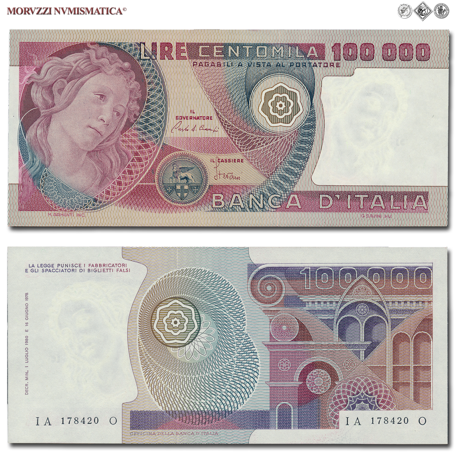 Repubblica Italiana, BANCA D'ITALIA, 100000 LIRE, 01.07.1980, Botticelli, Firme: Ciampi, Stevani, FDS, (Crapanzano 618) / banconote italiane (cartamoneta italiana - biglietti da collezione - banconota da 100.000 lire) | Moruzzi Numismatica