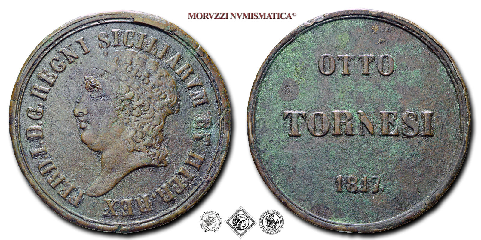 Regno delle due Sicilie, FERDINANDO I DI BORBONE, 8 TORNESI, 1817, Zecca di Napoli, RAME, qBB, (NC), (Pannuti-Riccio 15) / monete italiane preunitarie napoletane borboniche moderne (moneta italiana preunitaria napoletana borbonica moderna da collezione) | Moruzzi Numismatica