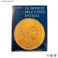 Aldo Cairola, Le monete dell'Unità d'Italia, pp. 222, Editalia, Roma, 1970 / BUONO STATO (libri di numismatica - cataloghi di monete italiane) | Moruzzi Numismatica