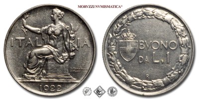 Regno d'Italia, VITTORIO EMANUELE III, BUONO DA 1 LIRA, Italia seduta, 1922, Zecca di Roma, NICHEL, FDC, (Pagani 776) / monete italiane moderne (moneta italiana moderna da collezione - Casa Savoia) | Moruzzi Numismatica