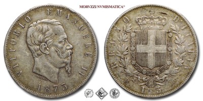 Regno d'Italia, VITTORIO EMANUELE II, LIRE 5 (SCUDO), 1873 M, Zecca di Milano, ARGENTO, BB, (Pagani 496) / monete italiane moderne (moneta italiana moderna da collezione - scudi d'argento - Casa Savoia) | Moruzzi Numismatica