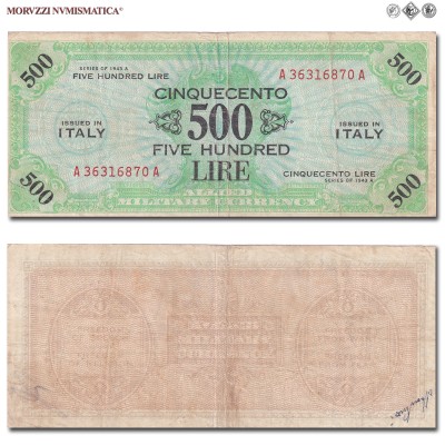 Italia, Occupazione Americana, ALLIED MILITARY CURRENCY, AM LIRE 500, Bilingue, 1943 A, Tipografia: FLC (Forbes Lithograph Corporation), BB, (R), (Crapanzano OS63) / banconote italiane rare (cartamoneta italiana rara - banconota da collezione) | Moruzzi Numismatica