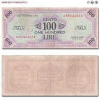Italia, Occupazione Americana, ALLIED MILITARY CURRENCY, AM LIRE 100, Bilingue, Serie A-A, 1943 A, Tipografia: FLC (Forbes Lithograph Corporation), BB, (Crapanzano OS61A) / banconote italiane (cartamoneta italiana - banconota da collezione) | Moruzzi Numismatica