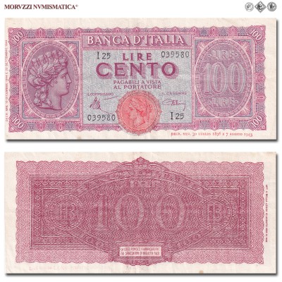 Italia, Luogotenenza, BANCA D'ITALIA, LIRE 100, Italia turrita, 10.12.1944, Firme: Introna, Urbini, BB, (Crapanzano 260A) / banconote italiane (cartamoneta italiana da collezione - banconota da cento lire) | Moruzzi Numismatica