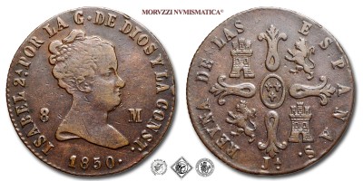 Spagna, ISABELLA II, MARAVEDIS 8, 1850 JA, Zecca di Jubia, RAME, mBB, (Calicò 488) / Isabel II de Borbón Reina de España monedas españolas de Cobre de la Real Fábrica de Moneda de Jubia (World COPPER coins - monete mondiali europee spagnole moderne - moneta mondiale europea spagnola da collezione) | Moruzzi Numismatica