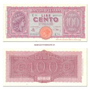 Italia, Luogotenenza, BANCA D'ITALIA, 100 LIRE, 10.12.1944, Italia turrita, Firme: Introna, Urbini, FDS, (Crapanzano 260A) / banconote italiane (cartamoneta italiana)